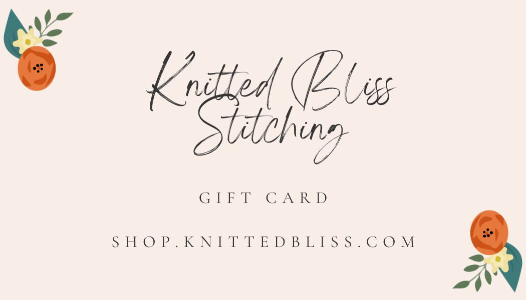 Knitted Bliss Stitching Gift Card!